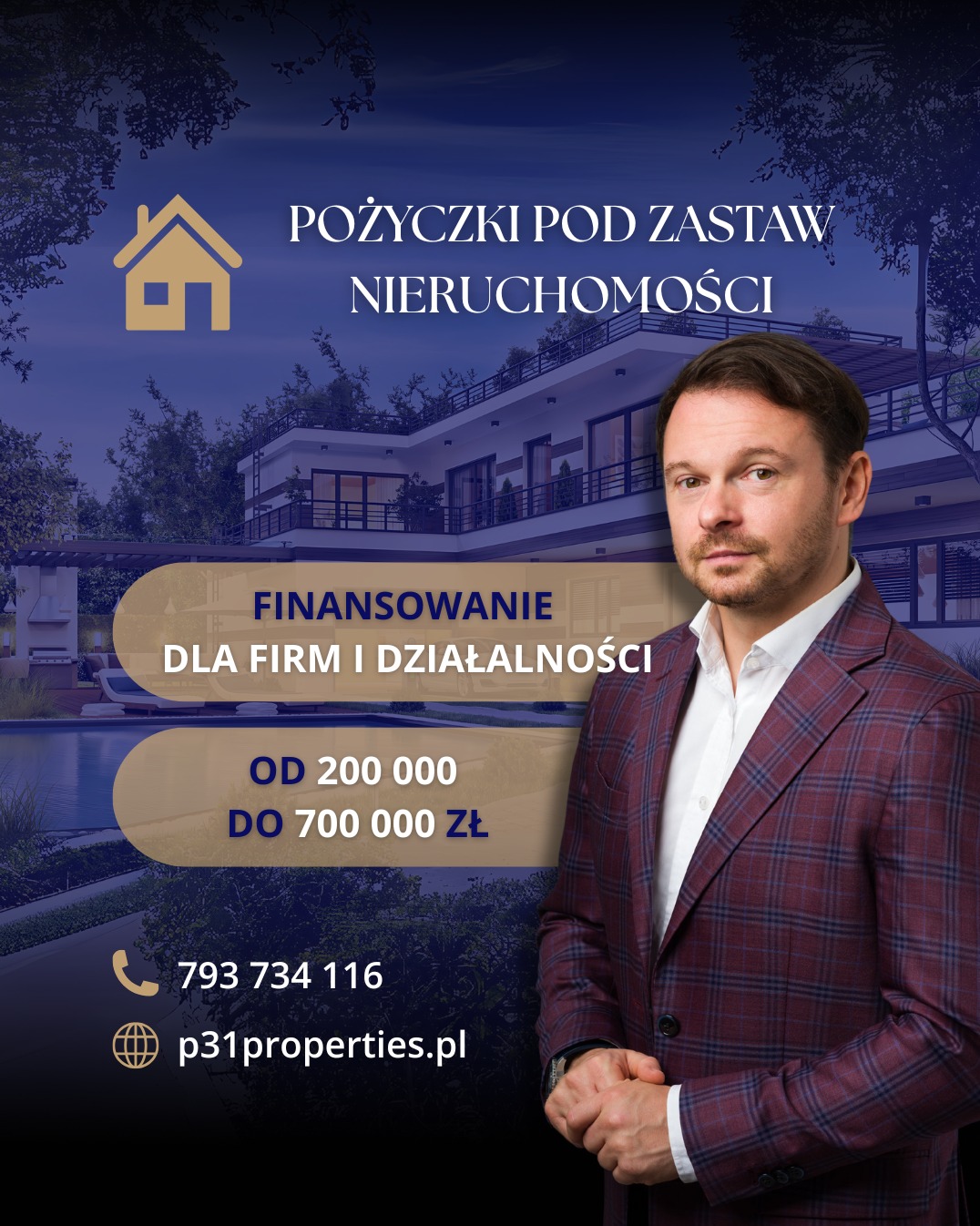 Finansowanie dla firm i działalności pod zastaw nieruchomości. Mężczyzna w bordowej marynarce na tle domu i basenu. Oferta od 200 tys. do 700 tys. zł.