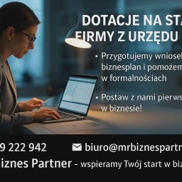 Dotacja na start z Urzędu Pracy – zapewniamy kompleksowa pomoc!



