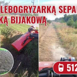 Usługi Glebogryzarką Separacyjną i Kosiarką Bijakową Kompleksowe przygotowanie terenu pod trawniki, ogrody i uprawy!