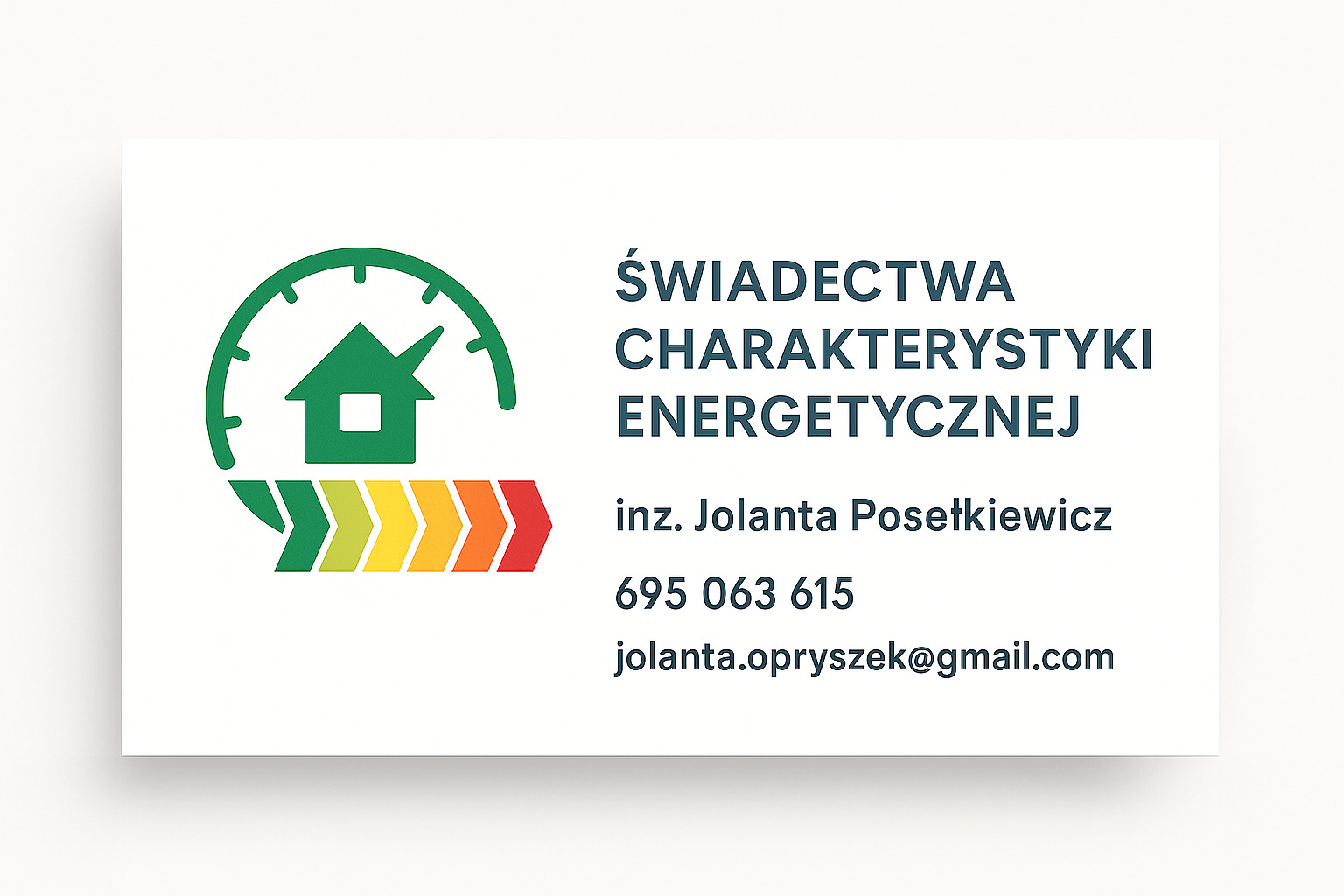 Grafika: Świadectwa charakterystyki energetycznej, logo z domem w zielonym okręgu, skala efektywności energetycznej, dane kontaktowe inż. Jolanty Posełkiewicz.