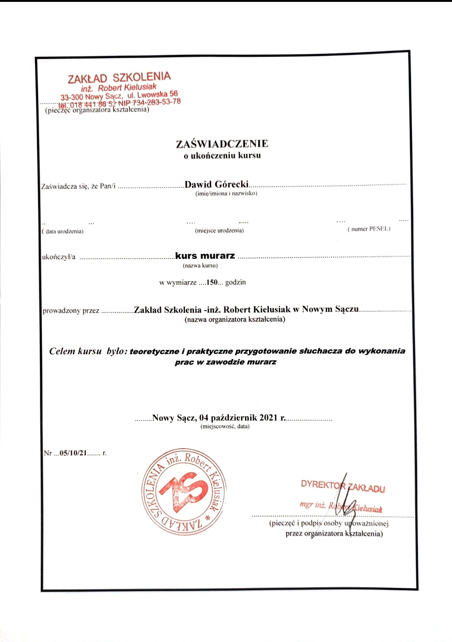 Skan zaświadczenia o ukończeniu kursu murarza przez Dawida Góreckiego, wydanego w Nowym Sączu w 2021 roku przez Zakład Szkolenia inż. Roberta Kielusiaka.