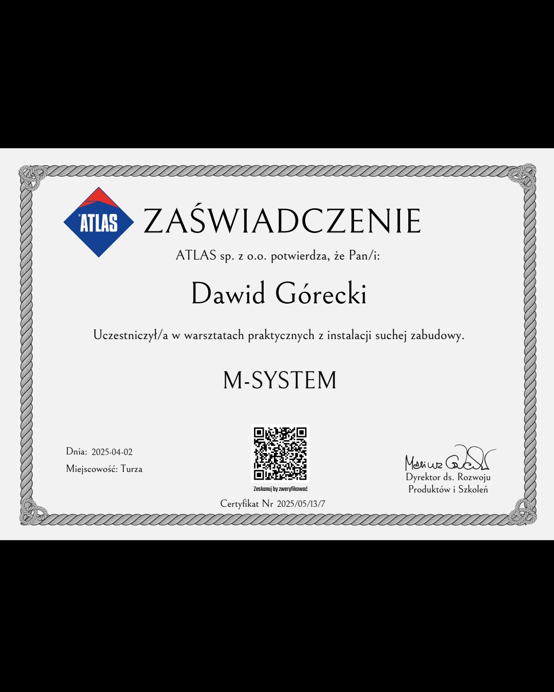 Certyfikat Atlas dla Dawida Góreckiego za udział w warsztatach z instalacji suchej zabudowy M-System. Dokument z datą 2025-04-02 i numerem certyfikatu.