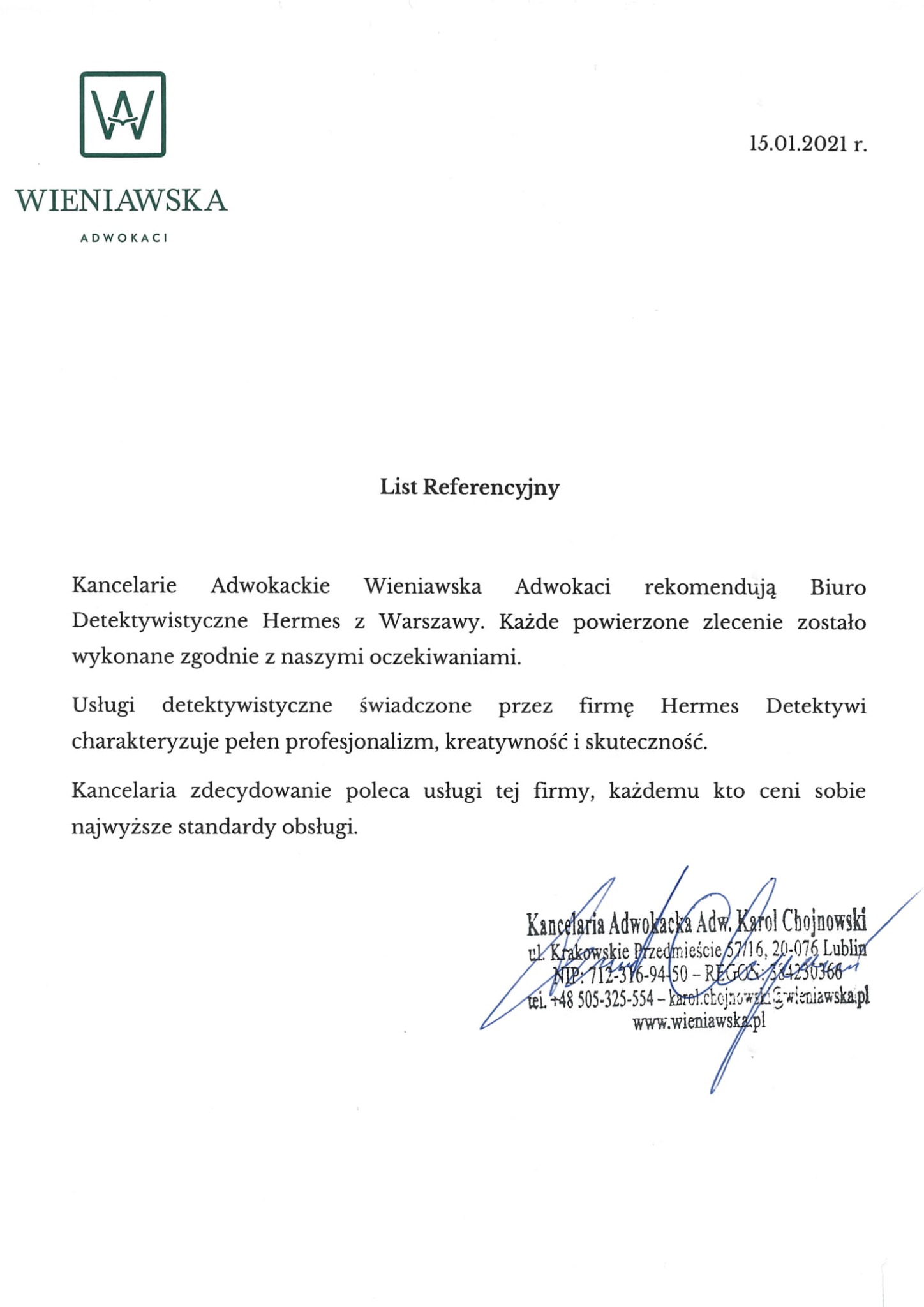 List referencyjny dla biura detektywistycznego Hermes od Kancelarii Adwokackiej Wieniawska, potwierdzający profesjonalizm i skuteczność świadczonych usług.