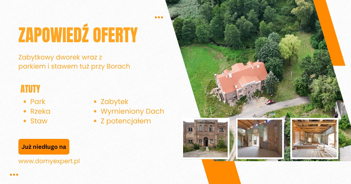 Zapowiedź oferty: zabytkowy dworek z parkiem i stawem, widok z lotu ptaka. Atuty: park, rzeka, staw, zabytek, wymieniony dach, potencjał. www.domyexpert.pl