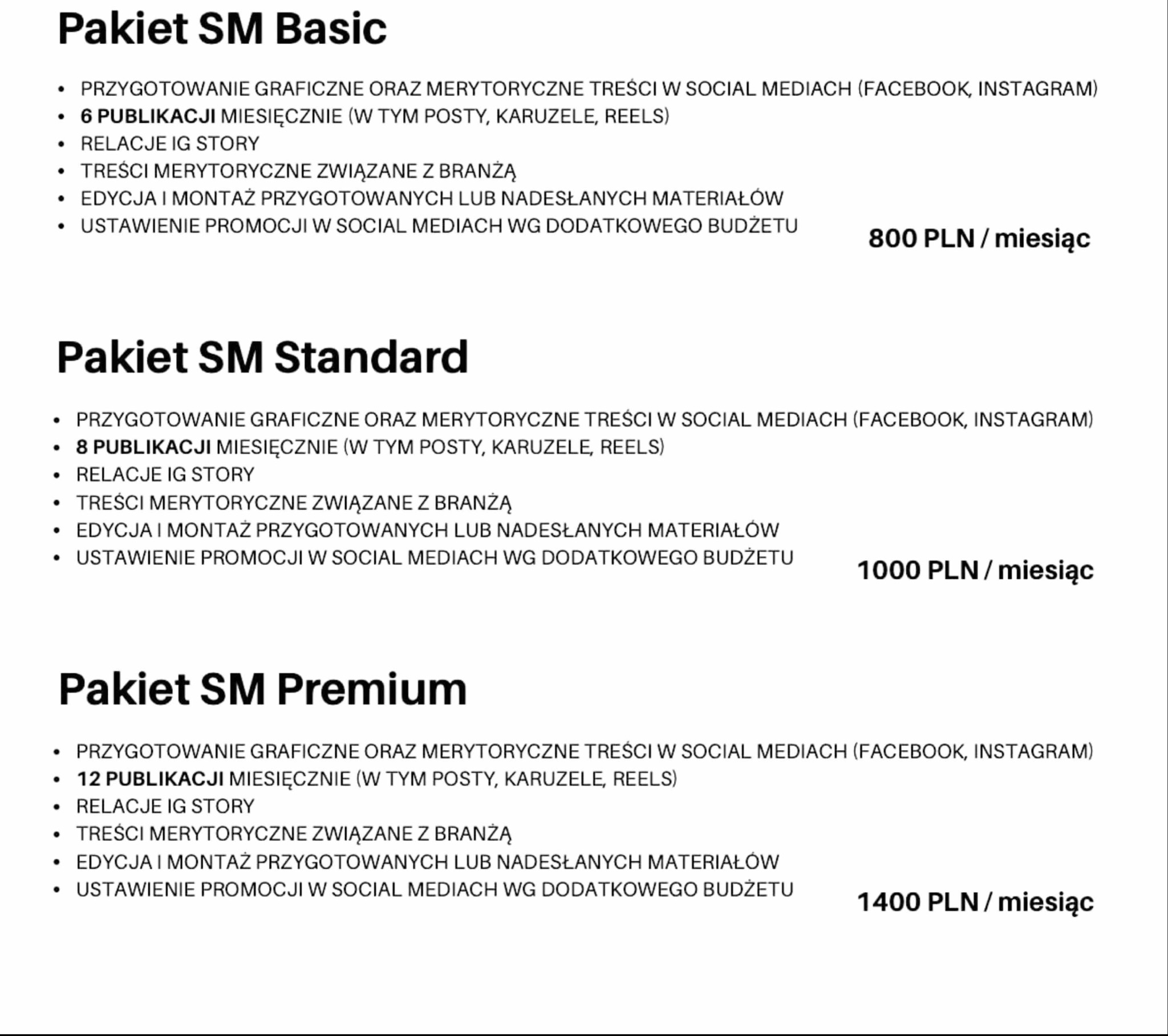 Pakiety Social Media: Basic, Standard, Premium. Oferta obejmuje przygotowanie grafik, publikacje, relacje IG story, treści merytoryczne i promocje. Ceny: 800-1400 zł/miesiąc.