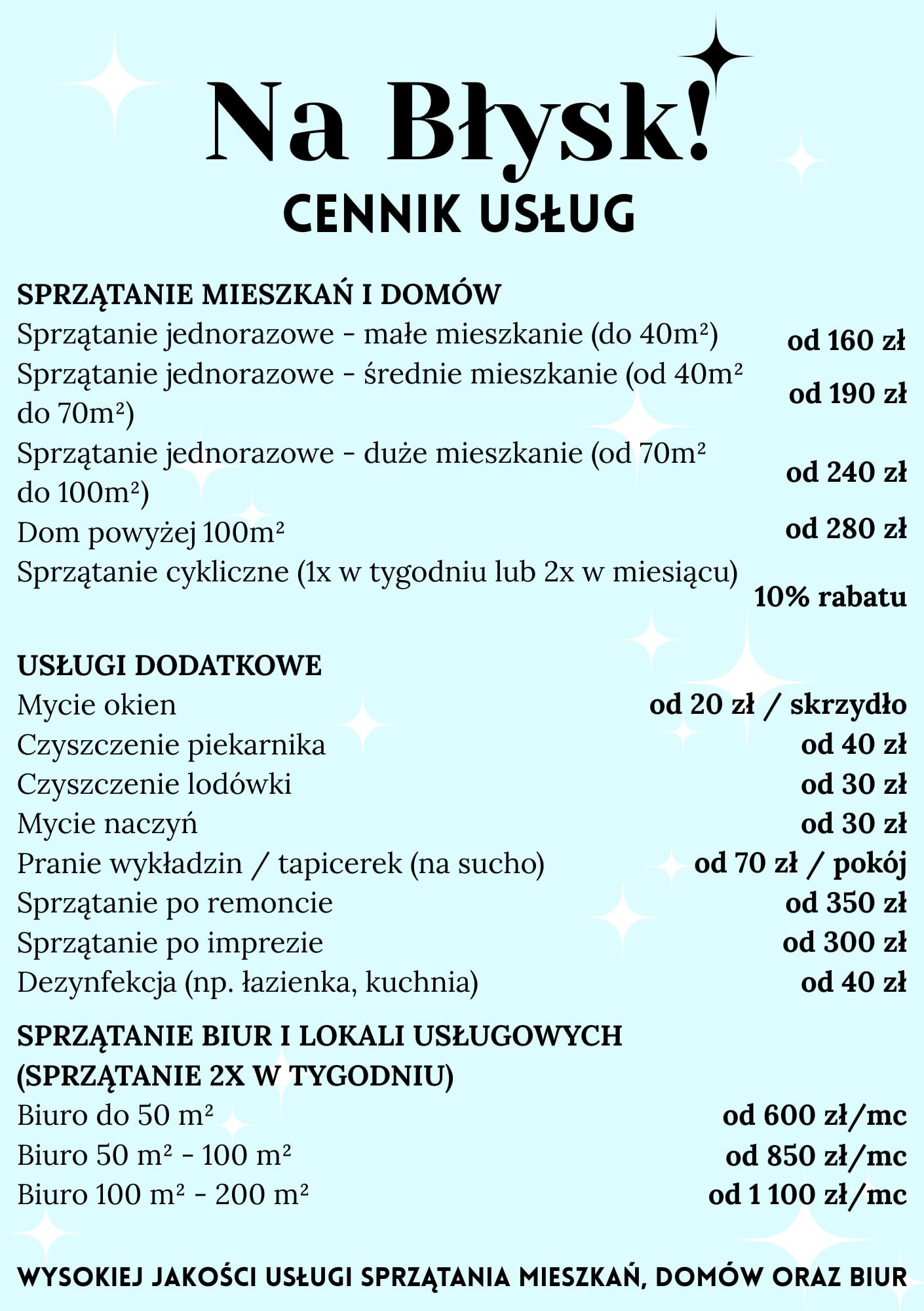 Cennik usług sprzątania 'Na Błysk!' z ofertą sprzątania mieszkań, domów i biur o różnej powierzchni, mycia okien, czyszczenia piekarnika, lodówki, prania tapicerek i dezynfekcji.