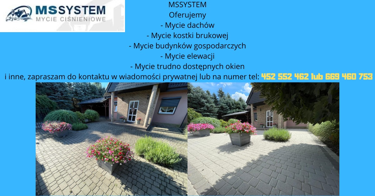 Kostka brukowa przed domem, ozdobne kwiaty w donicach, reklama firmy MSSYSTEM z ofertą mycia dachów, kostki, elewacji i okien. Kontakt telefoniczny.