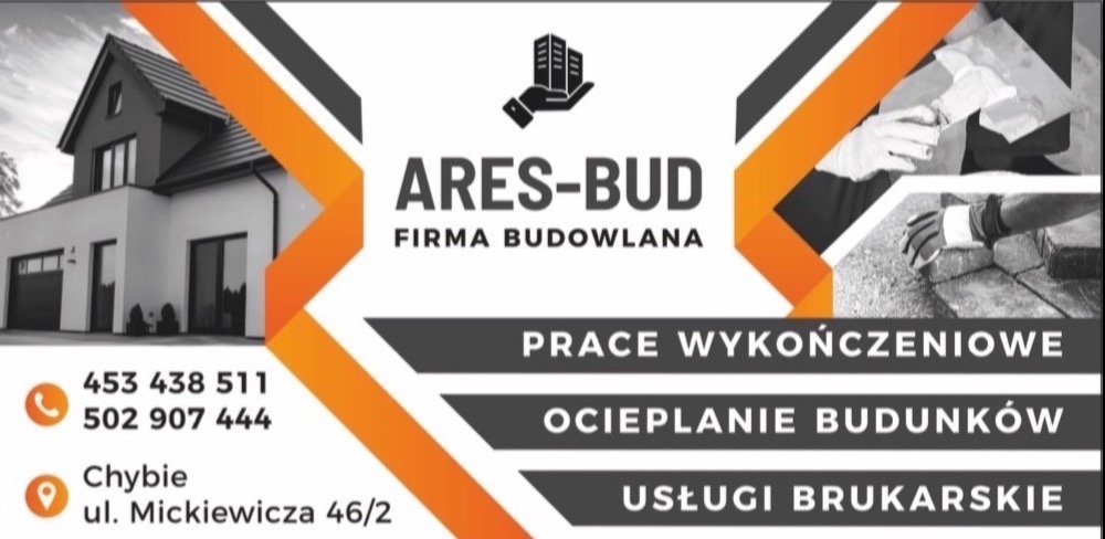 Baner firmy budowlanej Ares-Bud z wizualizacją domu, numerami telefonów i zakresem usług: prace wykończeniowe, ocieplanie budynków, usługi brukarskie.