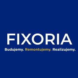 FIXORIA SP&Oacute;ŁKA Z OGRANICZONĄ ODPOWIEDZIALNOŚCIĄ - Firma Remontowa Gdańsk