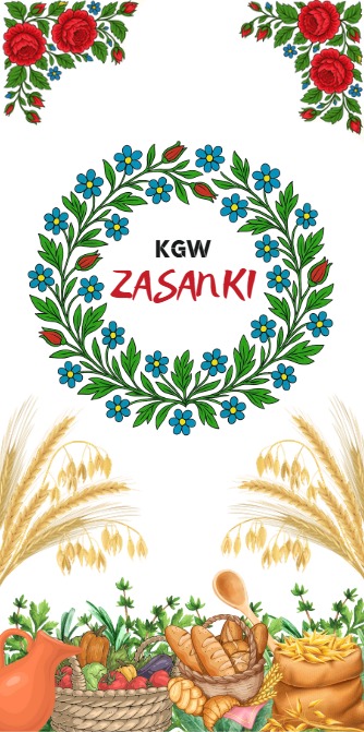 Ilustracja z wieńcem z niebieskich kwiatów, napisem 'KGW ZASANKI', koszem warzyw i pieczywa oraz kłosami zboża.  Grafika w żywych kolorach.