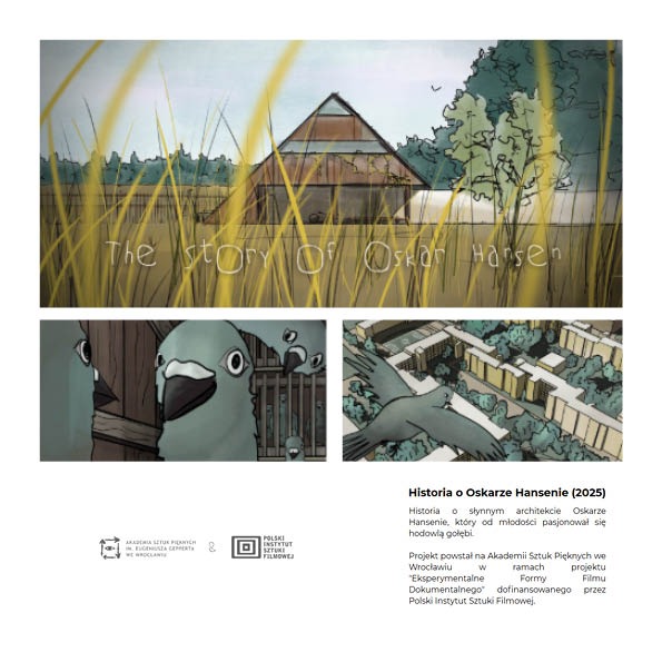 Kadr z filmu animowanego o Oskarze Hansenie: dom na tle łąki, gołębie w klatce i gołąb w locie nad blokami. Napis: The Story of Oskar Hansen.