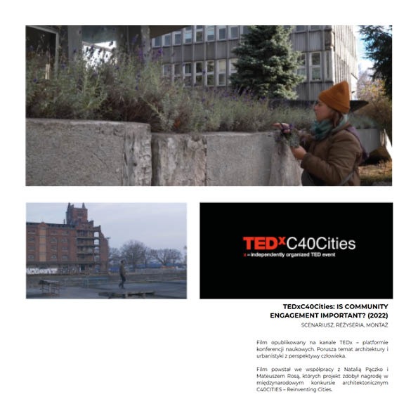 Kadr z filmu TEDxC40Cities: kobieta w jesiennej scenerii, ujęcia z filmu i logo TEDxC40Cities. Film porusza temat architektury i urbanistyki z perspektywy człowieka.