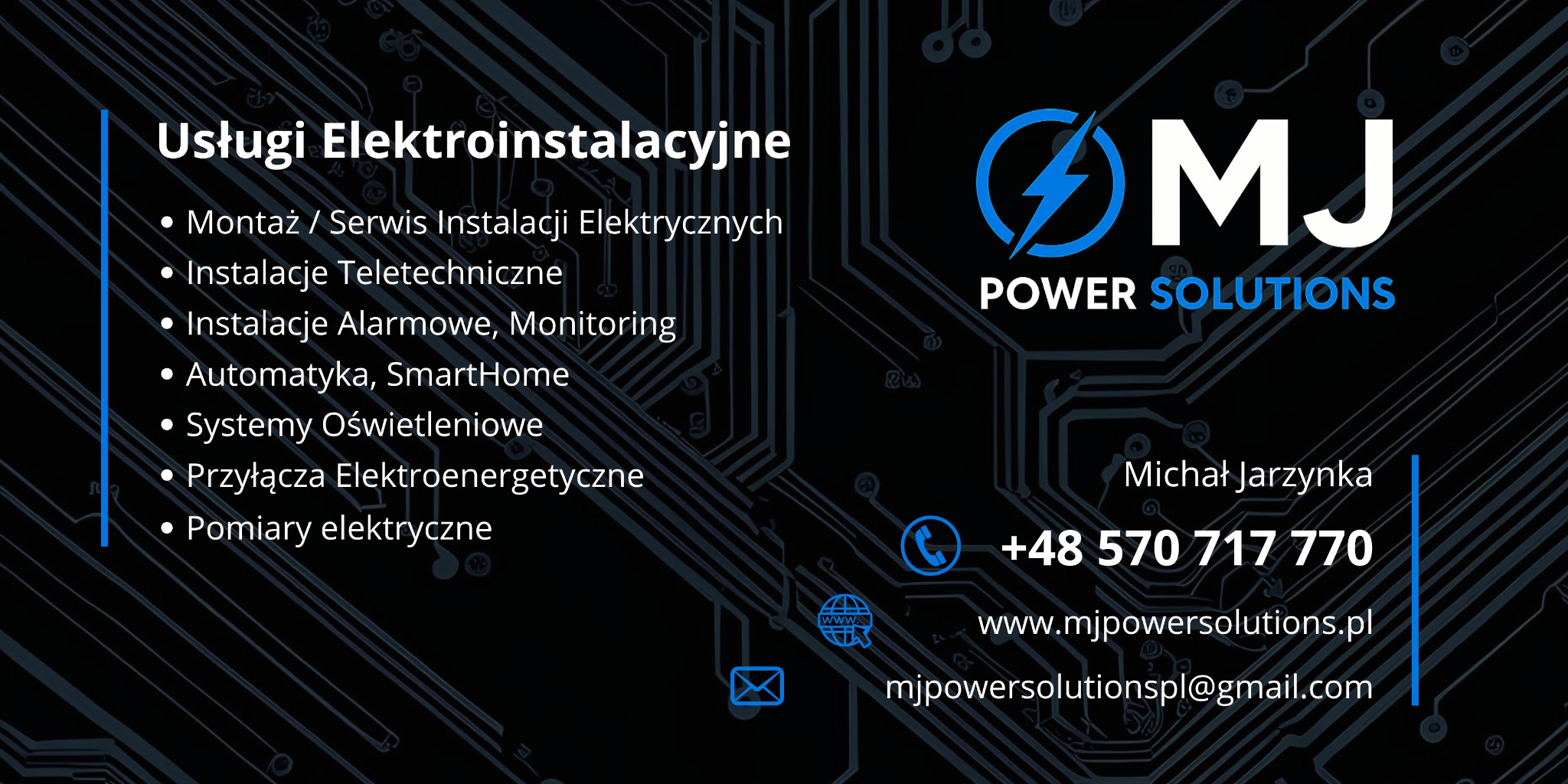 Grafika z ofertą usług elektroinstalacyjnych: montaż, serwis, alarmy, automatyka, oświetlenie, przyłącza, pomiary. Logo MJ Power Solutions i dane kontaktowe.