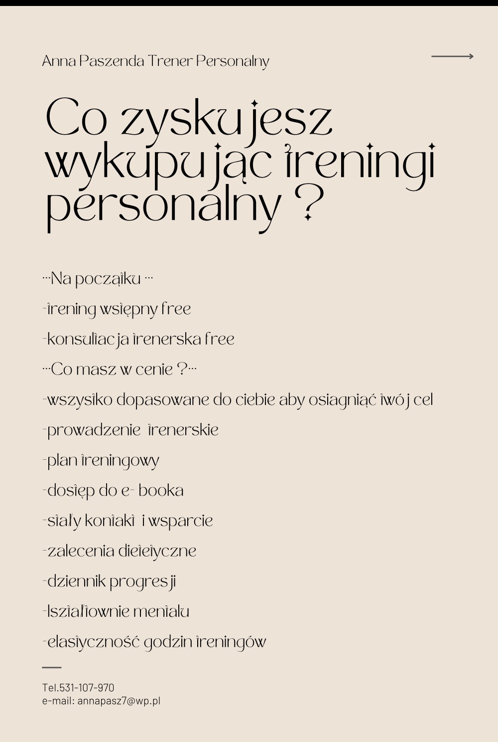 Beżowy baner informujący o korzyściach z wykupienia treningów personalnych u Anny Paszendy. Wymienione zalety, kontakt i darmowy trening wstępny.