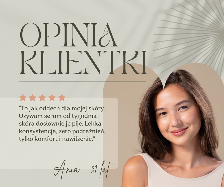 Grafika z opinią klientki o produkcie kosmetycznym: serum. Zawiera zdjęcie uśmiechniętej kobiety, tekst recenzji i ocenę 5 gwiazdek. Estetyka w odcieniach beżu i brązu.
