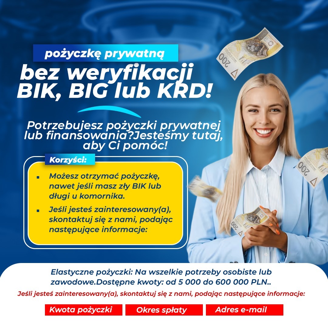 Grafika reklamowa pożyczki prywatnej bez BIK, BIG i KRD z uśmiechniętą blondynką trzymającą banknoty 200 zł. Żółte korzyści i przyciski do kontaktu.