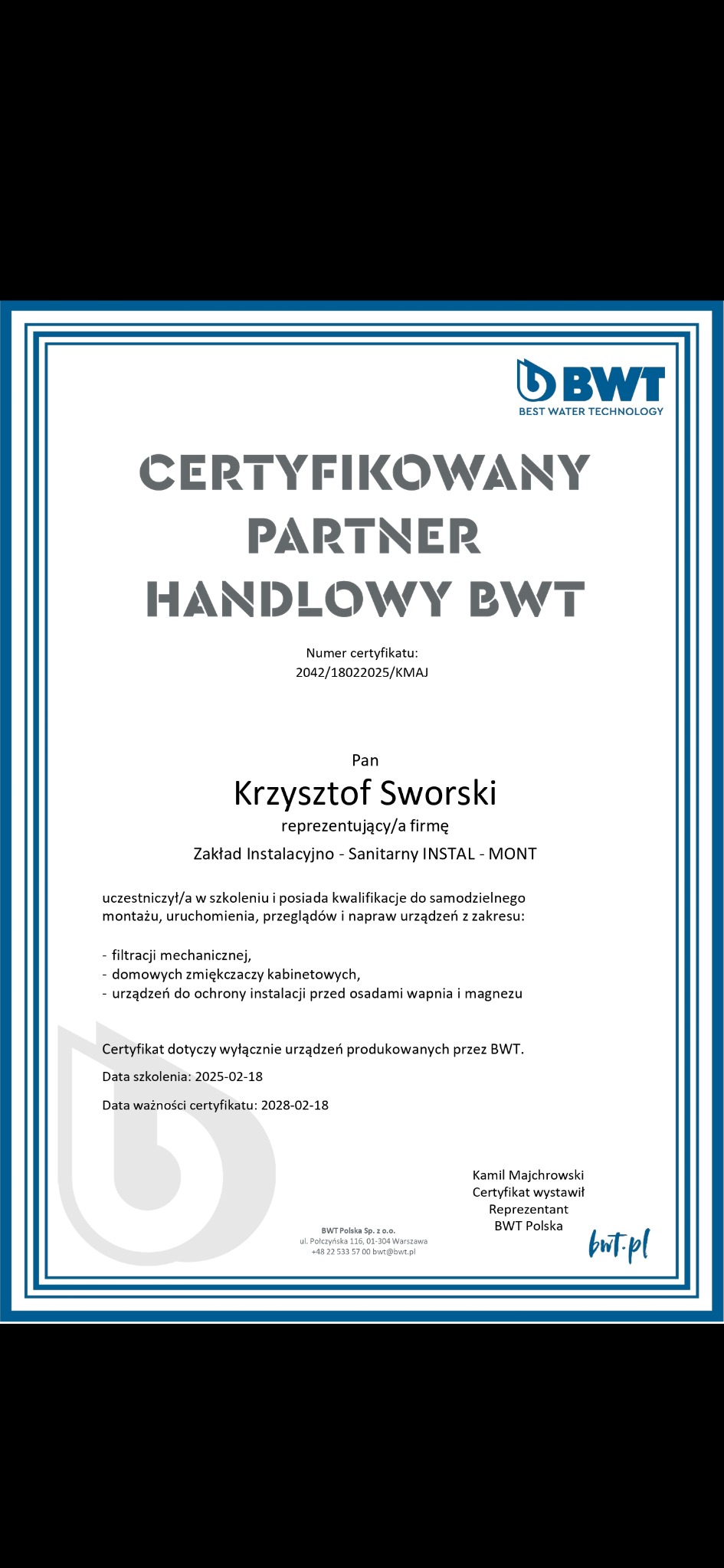 Certyfikat partnerstwa handlowego BWT dla Krzysztofa Sworskiego z Zakładu Instalacyjno-Sanitarnego INSTAL-MONT, ważny do 2028-02-18. Potwierdzenie kwalifikacji.