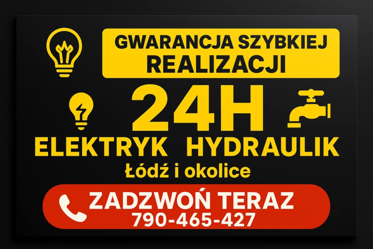 Czarno-żółto-czerwony baner reklamowy usług elektryka i hydraulika z Łodzi i okolic, z gwarancją szybkiej realizacji i dostępnością 24h. Numer telefonu widoczny.