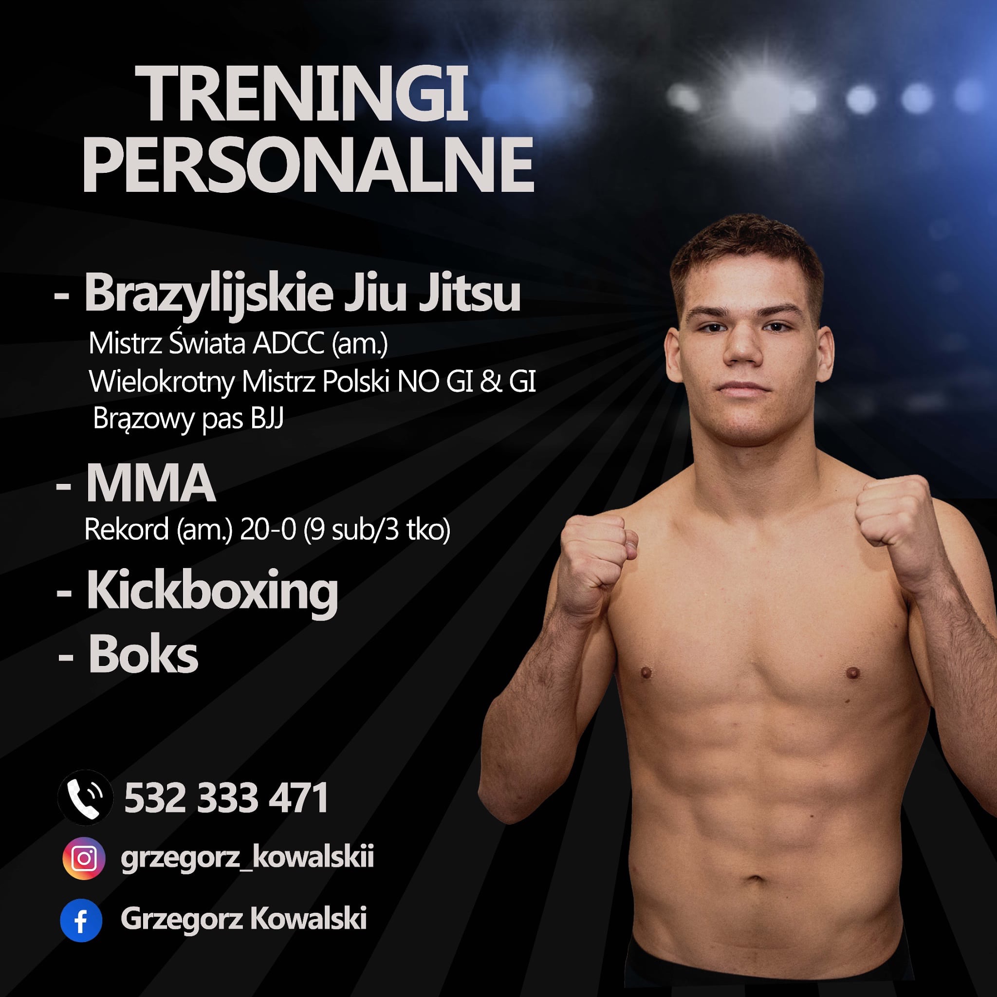 Młody mężczyzna, trener personalny sportów walki. Sylwetka sportowca na tle informacji o treningach: BJJ, MMA, kickboxing, boks. Dane kontaktowe.