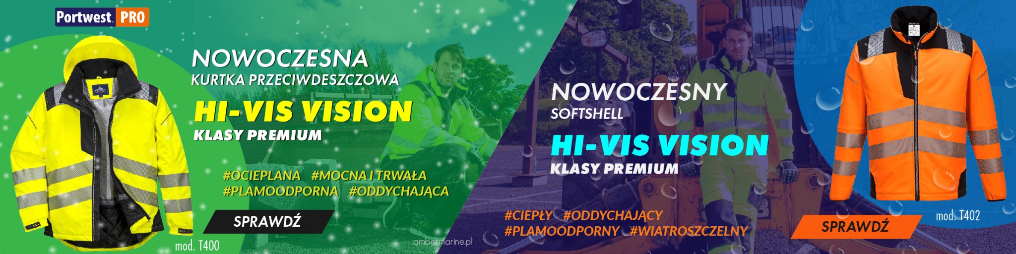 Reklama kurtek roboczych Portwest PRO Hi-Vis Vision: żółtej przeciwdeszczowej (mod. T400) i pomarańczowej softshell (mod. T402). Hasła: nowoczesna, klasa premium, oddychająca.