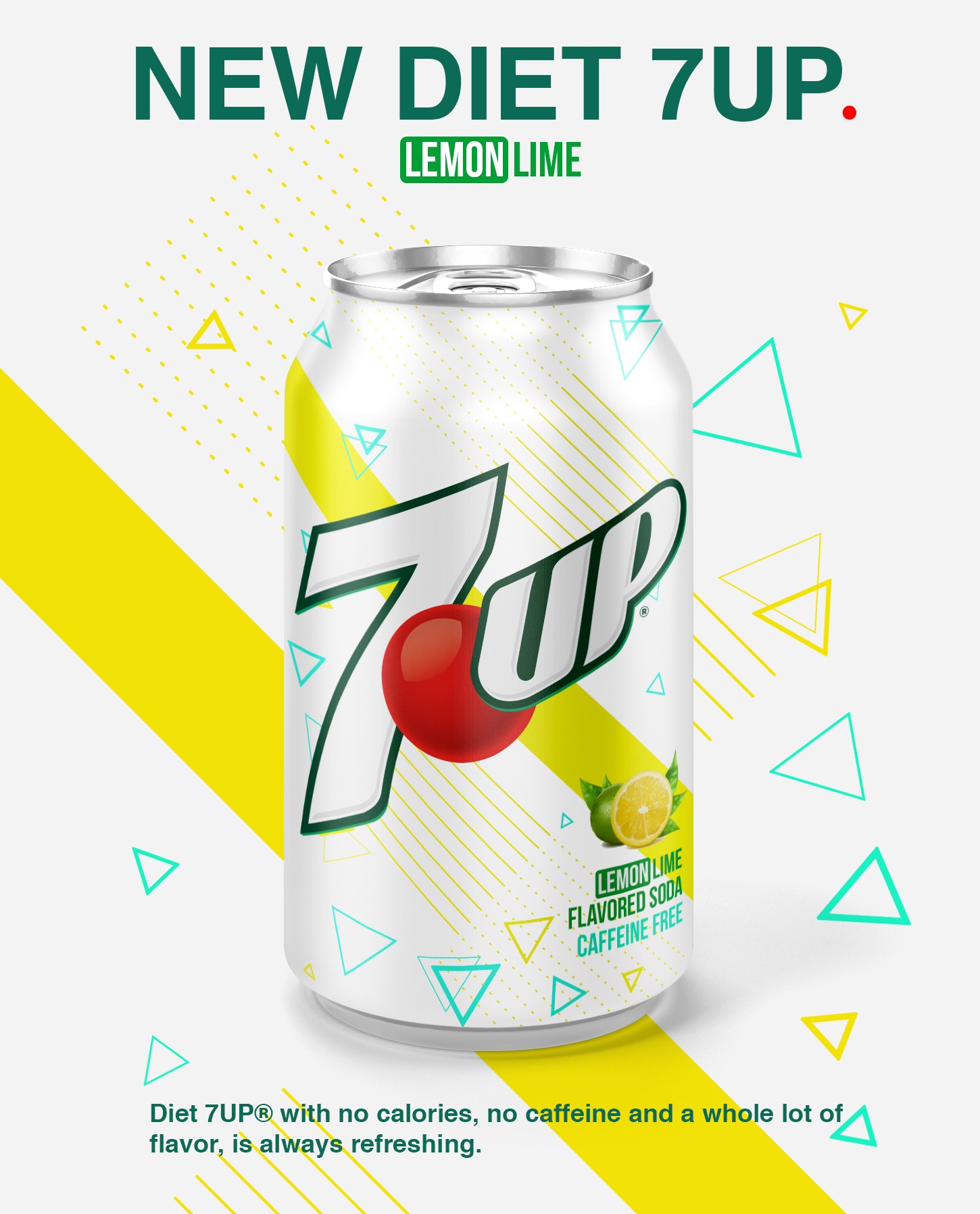 Grafika puszki Diet 7UP Lemon Lime na białym tle z żółtymi paskami i trójkątami. Napis 'New Diet 7UP' i informacja o braku kalorii i kofeiny.