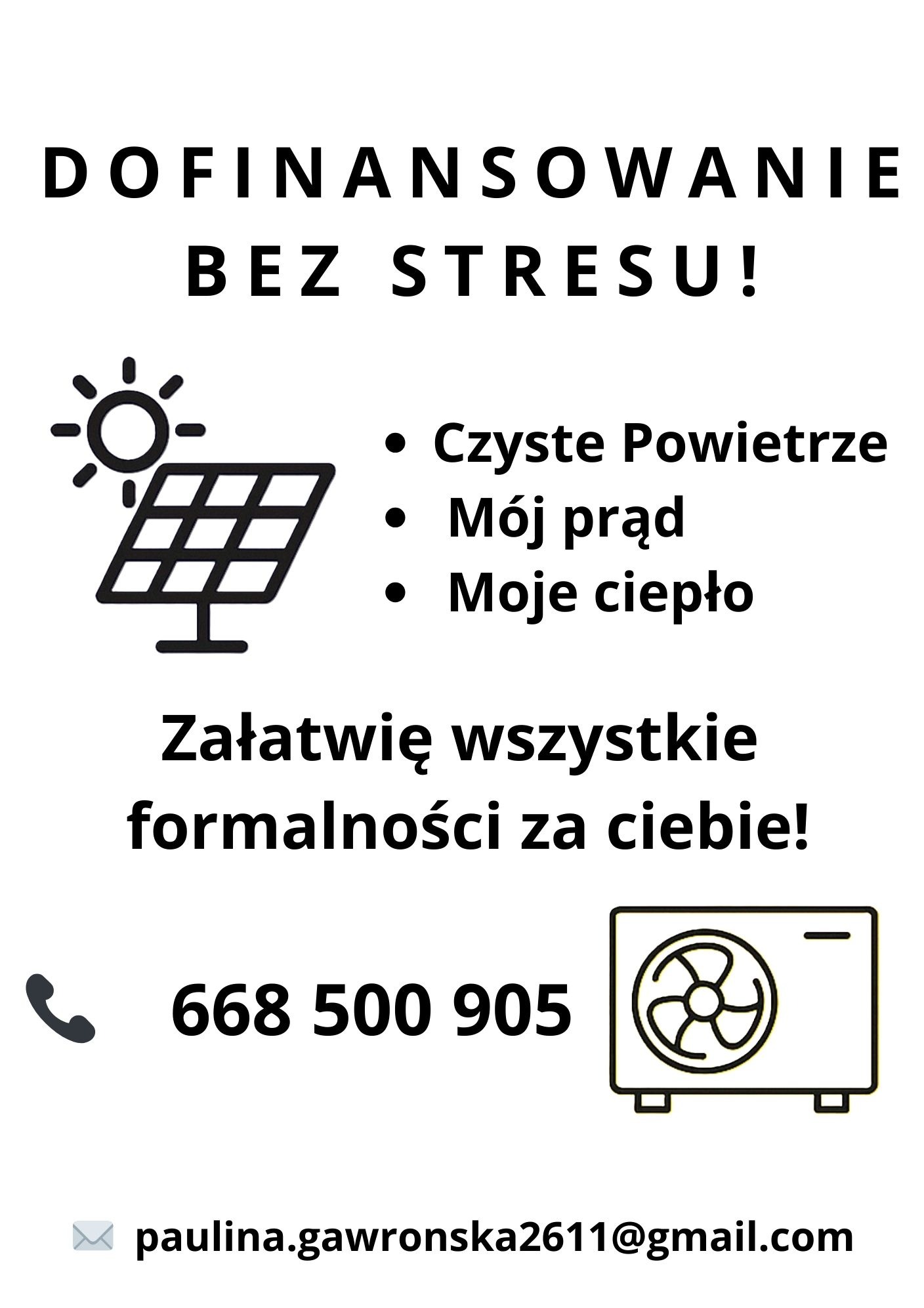 Grafika informacyjna: Dofinansowanie bez stresu! Czyste powietrze, Mój prąd, Moje ciepło. Załatwianie formalności, numer telefonu i adres e-mail.