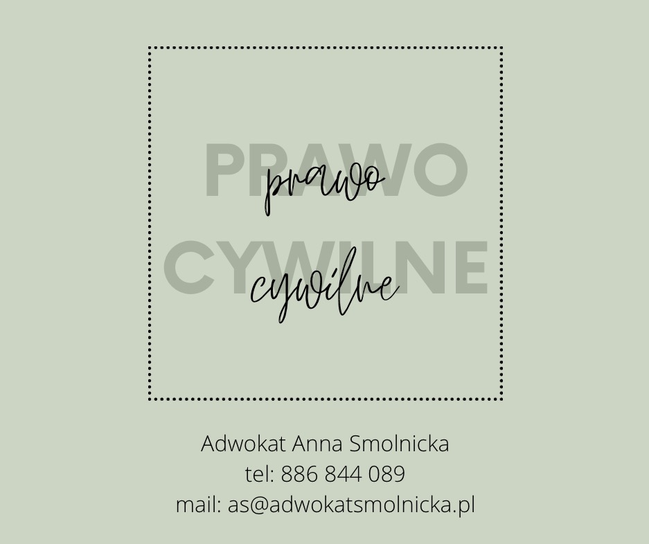 Grafika z napisem 'Prawo Cywilne' w ozdobnej ramce, dane kontaktowe adwokat Anny Smolnickiej poniżej, na stonowanym, oliwkowym tle.