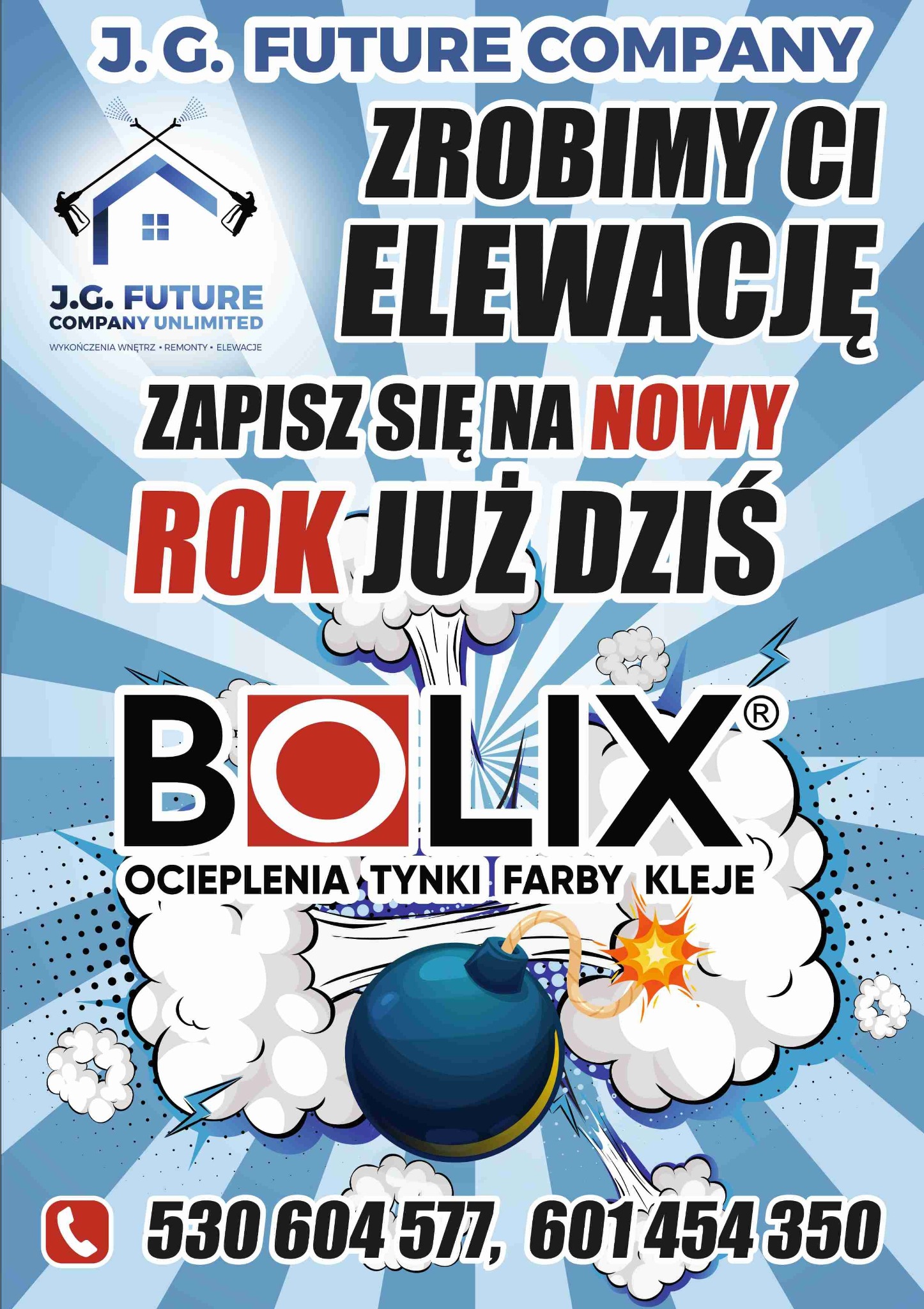 Kolorowy baner reklamowy firmy J.G. Future Company z ofertą elewacji, remontów i wykończeń. Widoczne logo, hasła promocyjne, nazwa marki Bolix i numery telefonów.