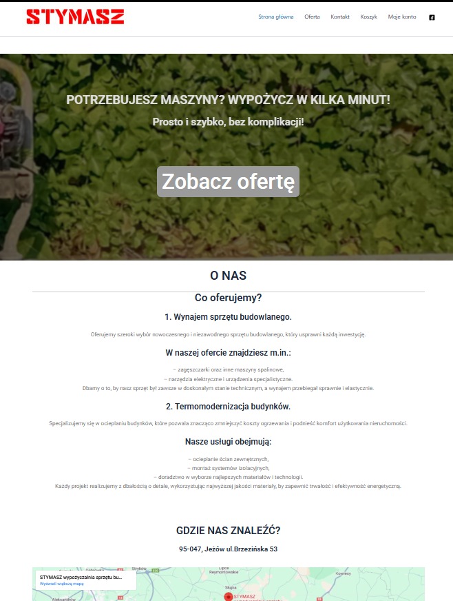 Strona internetowa firmy STYMASZ z ofertą wynajmu sprzętu budowlanego i termomodernizacji. Widoczne menu, nagłówek z hasłem i przycisk 'Zobacz ofertę'.
