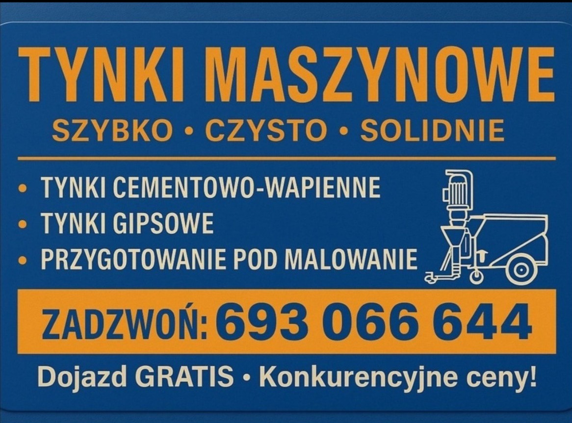 Grafika reklamowa: Tynki maszynowe - szybko, czysto, solidnie. Oferta obejmuje tynki cementowo-wapienne, gipsowe i przygotowanie pod malowanie. Kontakt: 693 066 644.