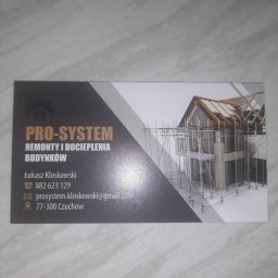 Pro-System Łukasz Kloskowski - Wizytówka firmy 'Pro-System' z grafiką domu w trakcie remontu/docieplenia, z danymi kontaktowymi Łukasza Kloskowskiego i adresem w Czuchowie.