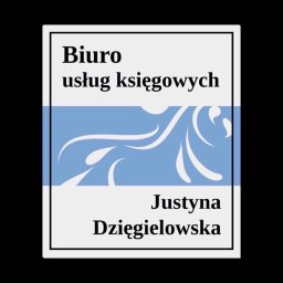 BIURO USŁUG KSIĘGOWYCH JUSTYNA DZIĘGIELOWSKA - Biuro Księgowe Tarnów