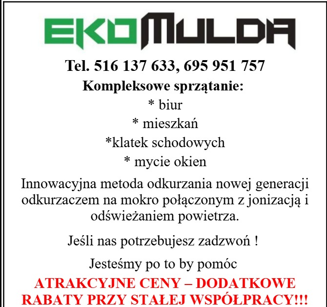 EkoMulda: Kompleksowe sprzątanie biur, mieszkań, klatek schodowych, mycie okien. Innowacyjna metoda odkurzania. Atrakcyjne ceny i rabaty przy stałej współpracy.