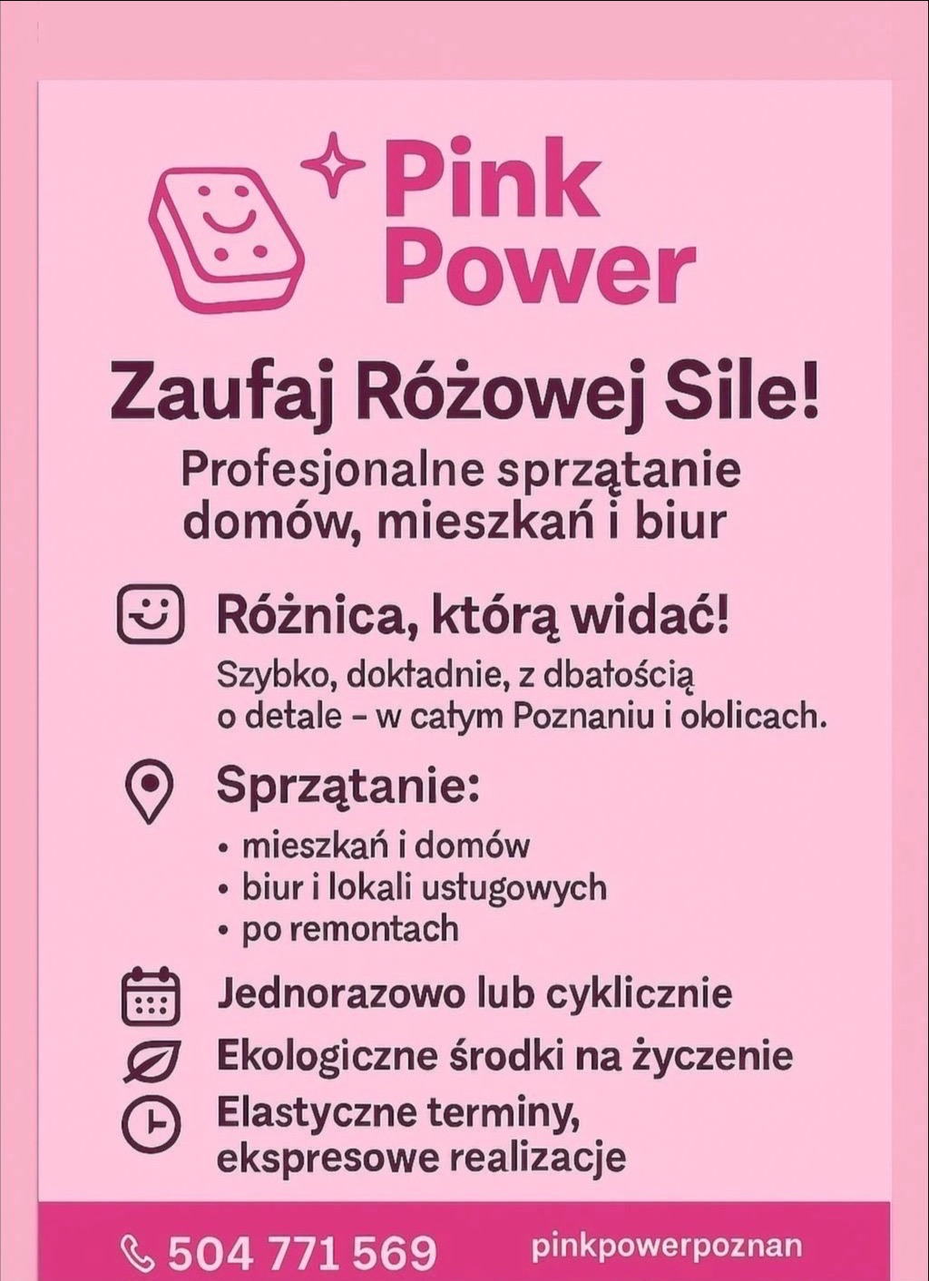 Różowe tło z logo Pink Power, hasłem 'Zaufaj Różowej Sile!' i ofertą: sprzątanie domów, mieszkań, biur, po remontach. Kontakt: 504 771 569.