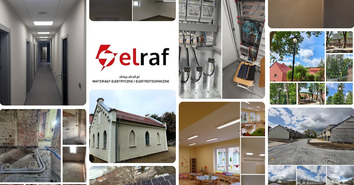 Mozaika zdjęć: korytarz z oświetleniem, tablica elektryczna z okablowaniem, budynki z zewnątrz, wnętrze przedszkola, logo firmy Elraf, instalacja w trakcie remontu.