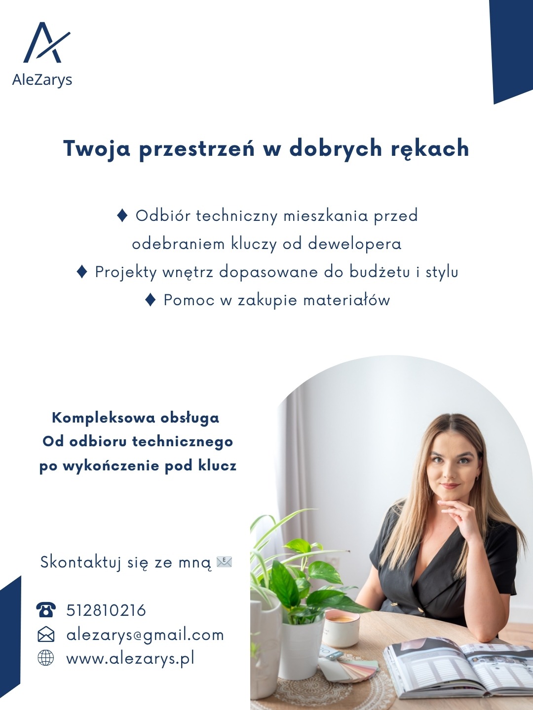 Grafika reklamowa firmy AleZarys z ofertą odbioru technicznego mieszkania, projektów wnętrz i pomocy w zakupie materiałów. Kobieta siedzi przy biurku z roślinami.