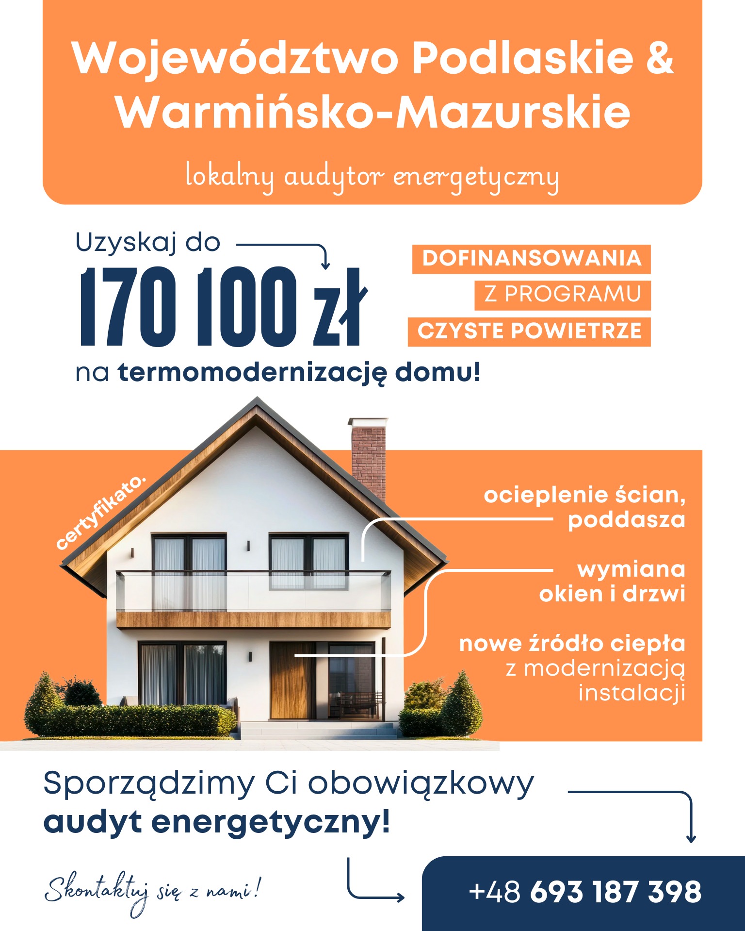 Grafika informacyjna o dofinansowaniu termomodernizacji domu w programie Czyste Powietrze na terenie województw Podlaskiego i Warmińsko-Mazurskiego.