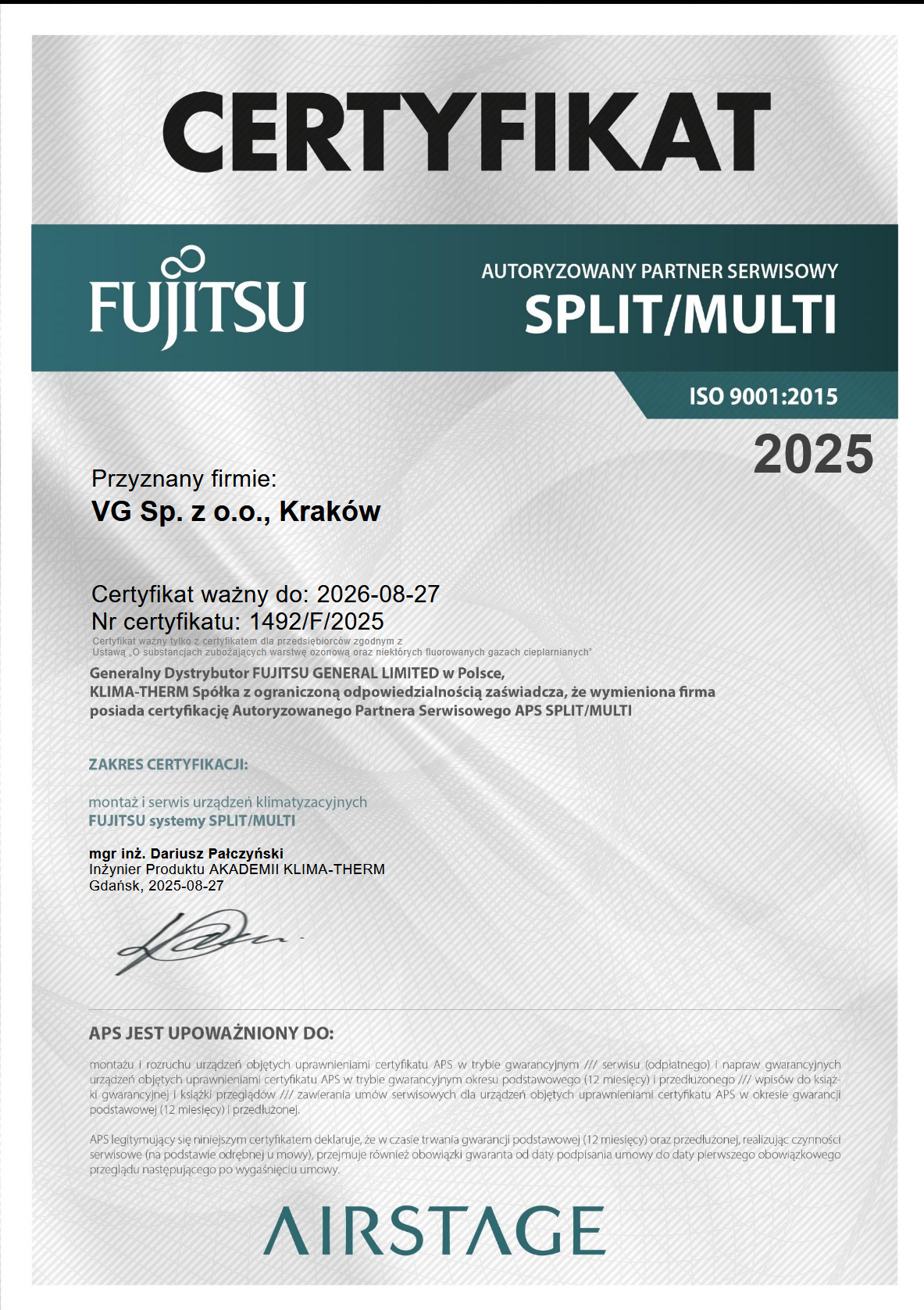 Certyfikat Fujitsu Autoryzowanego Partnera Serwisowego SPLIT/MULTI dla VG Sp. z o.o. z Krakowa, ważny do 2026-08-27, potwierdzający montaż i serwis klimatyzacji.
