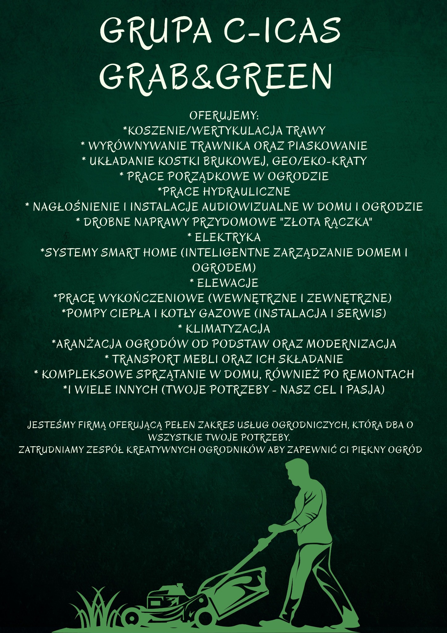 Grafika reklamowa firmy Grab&Green z ofertą usług ogrodniczych i sprzątania, z motywem koszenia trawy i sylwetką ogrodnika. Zielona kolorystyka na ciemnym tle.
