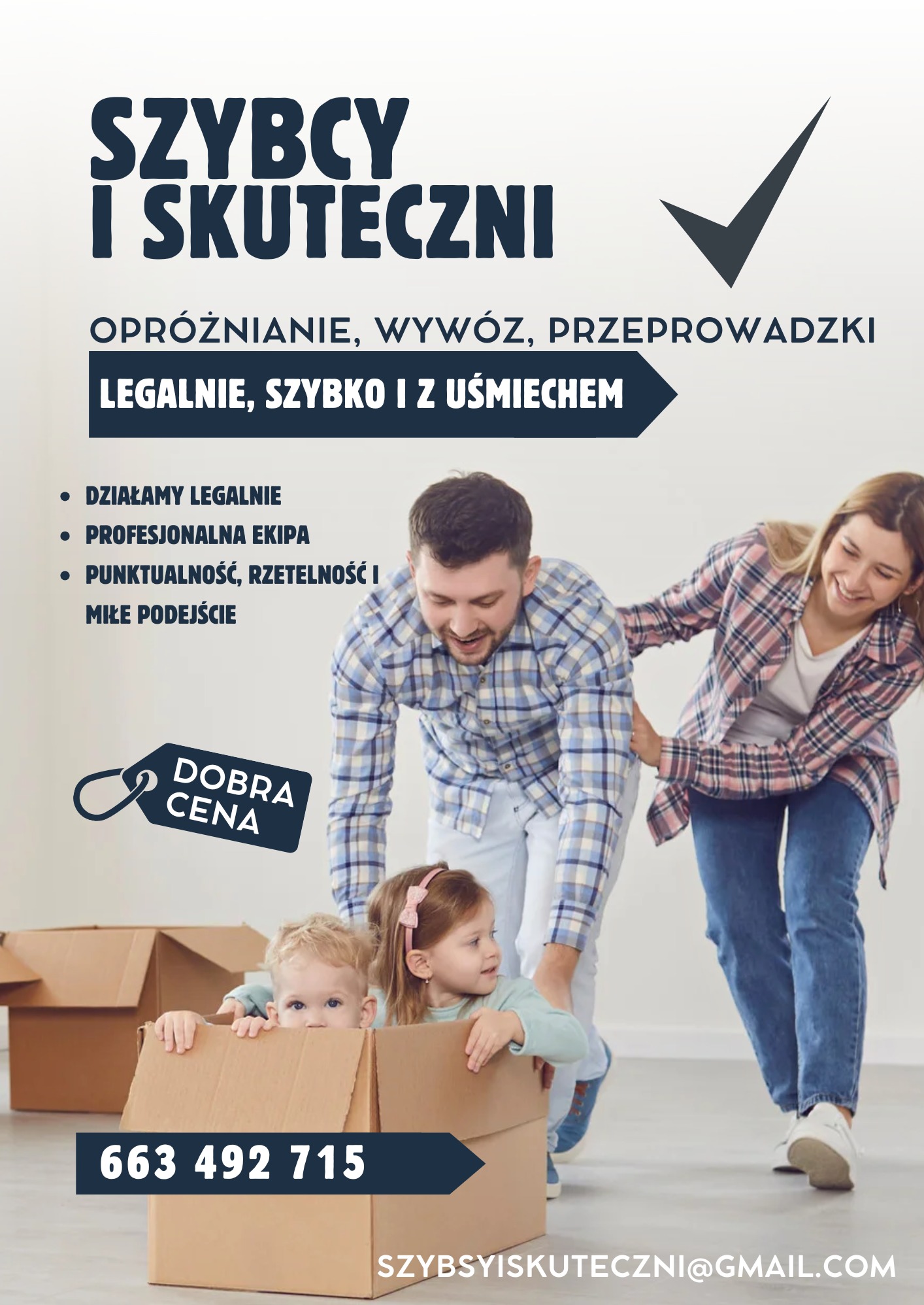 Reklama firmy: rodzina z dziećmi w kartonach, hasło 'Szybcy i skuteczni', informacja o legalnym działaniu, numer telefonu i adres e-mail.