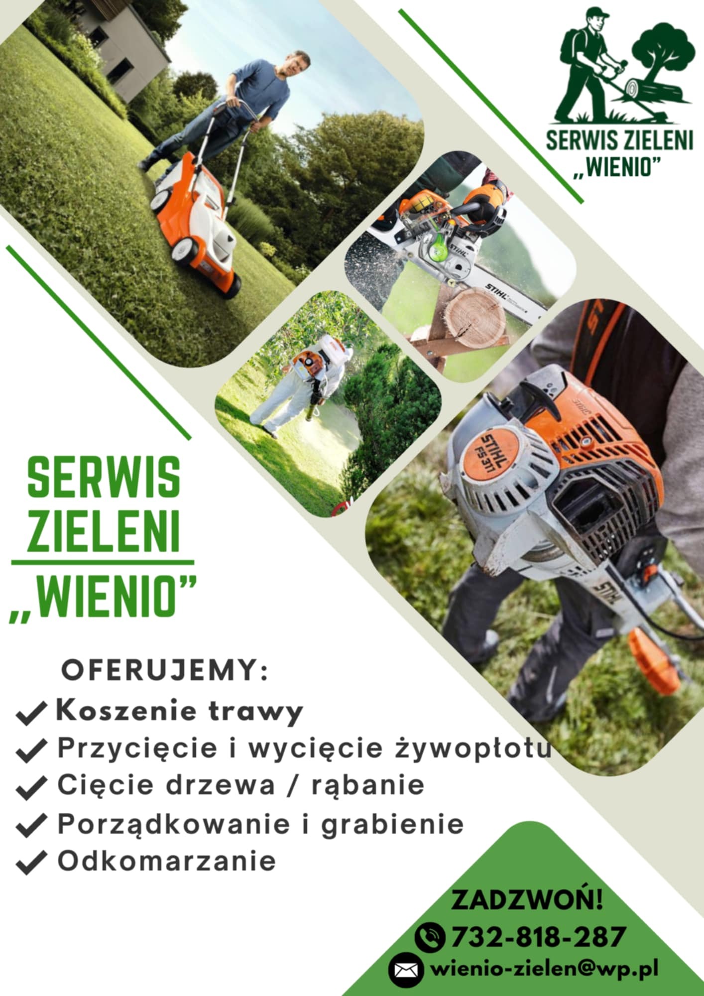 Kompozycja zdjęć: koszenie trawy, cięcie piłą, pielęgnacja zieleni, oferta usług z numerem telefonu i adresem e-mail. Serwis Zieleni 'Wienio'.