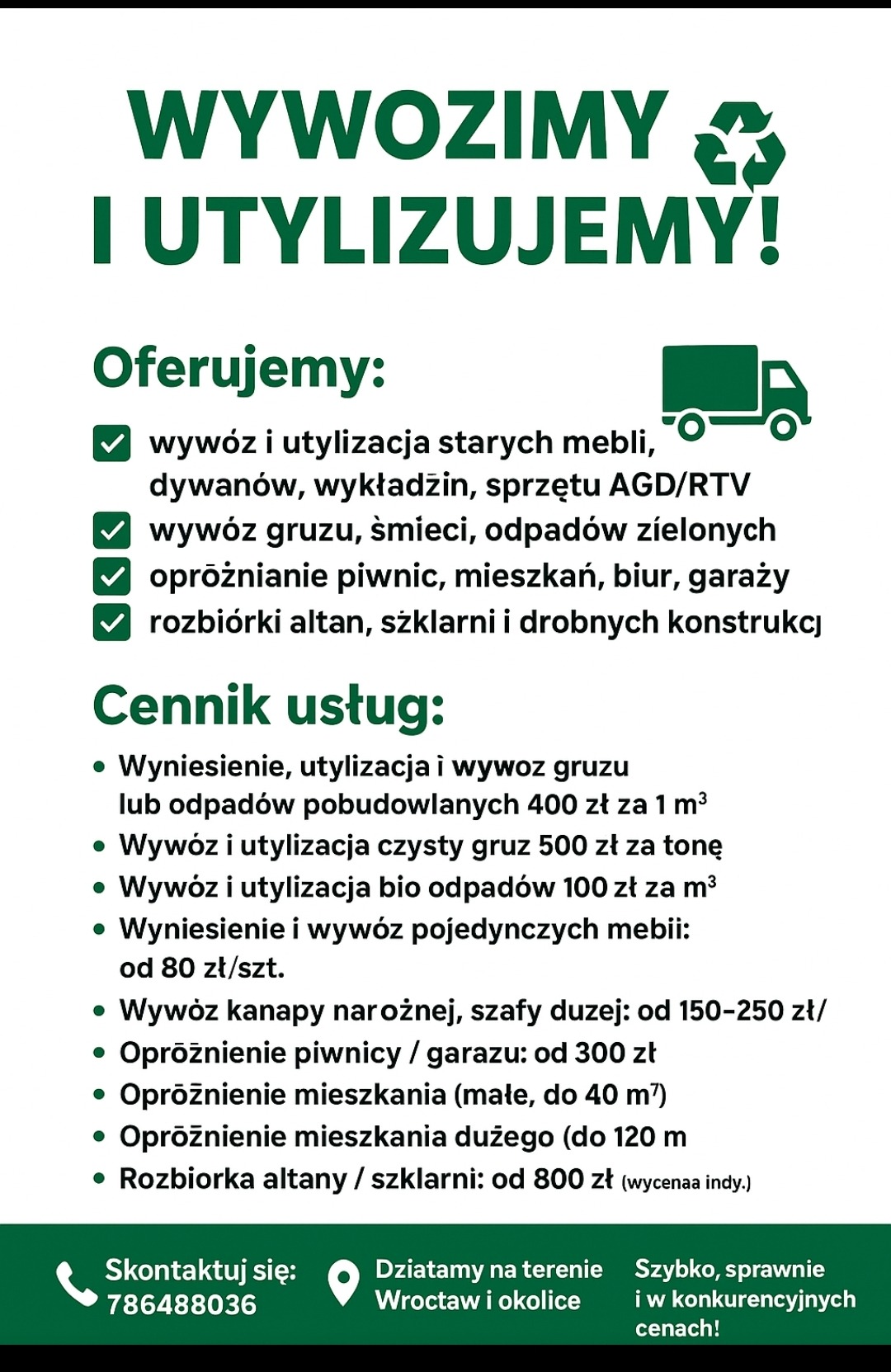 Grafika informująca o ofercie firmy: wywóz i utylizacja mebli, gruzu, opróżnianie piwnic, rozbiórki altan. Cennik usług i dane kontaktowe na zielonym tle.