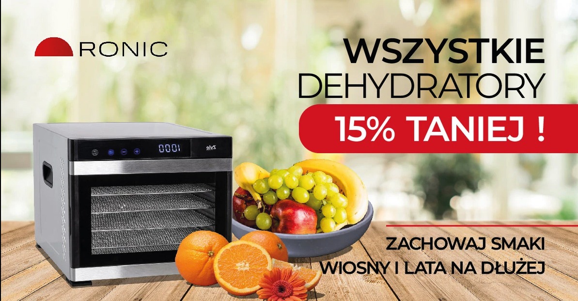 Reklama dehydratora Ronic: urządzenie, owoce (banan, jabłko, winogrona, pomarańcze) w misce, hasło 'Zachowaj smaki wiosny i lata na dłużej', rabat 15%.