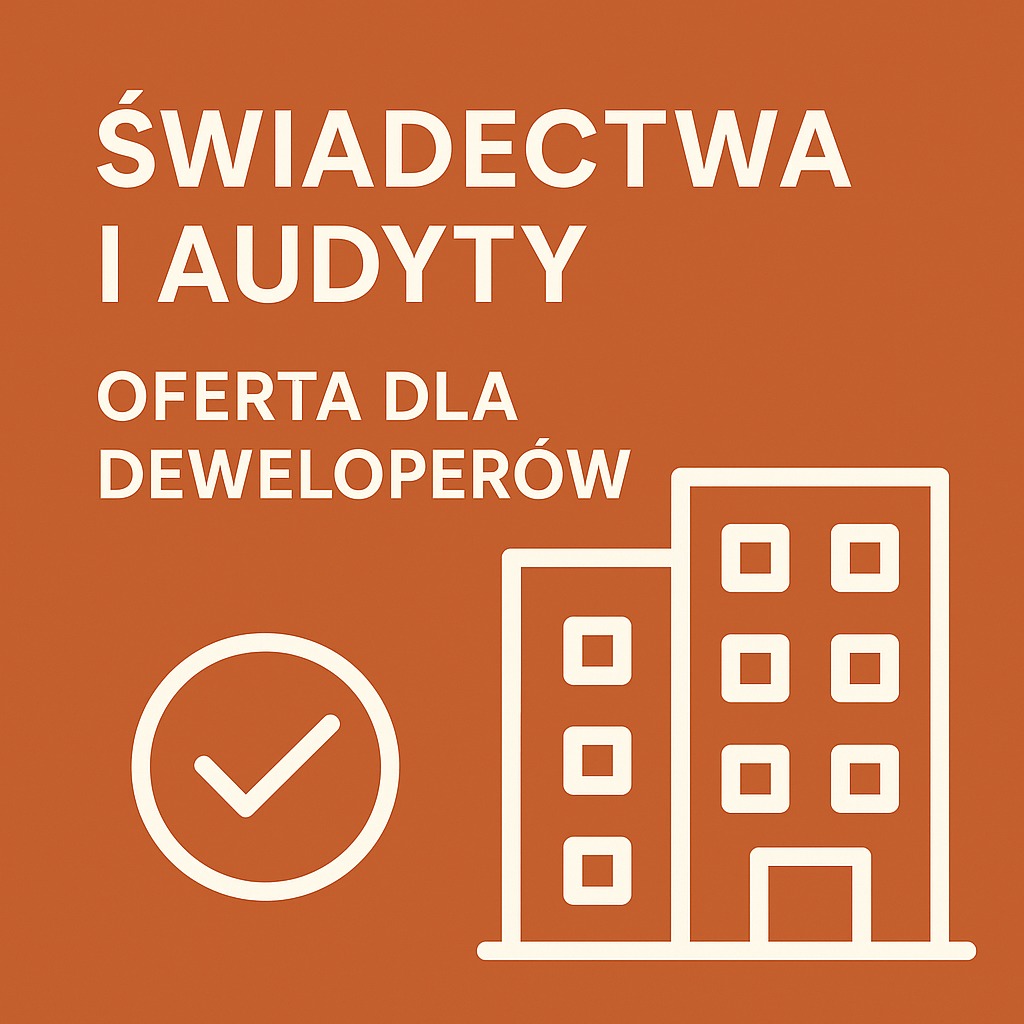 Oferta dla deweloperów: świadectwa i audyty energetyczne. Grafika z budynkami i symbolem akceptacji na pomarańczowym tle.