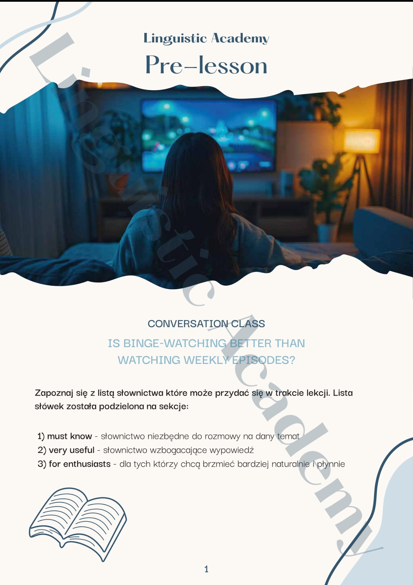Grafika z pytaniem 'Is binge-watching better than watching weekly episodes?' i listą słownictwa, wstęp do lekcji języka angielskiego Linguistic Academy.