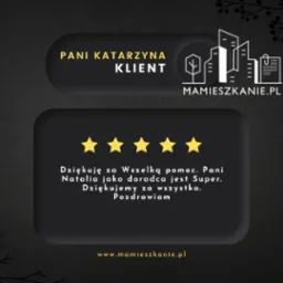 Referencja od klientki, Pani Katarzyny, z pięcioma gwiazdkami i podziękowaniem dla doradcy Natalii. Logo mamieszkanie.pl w tle.