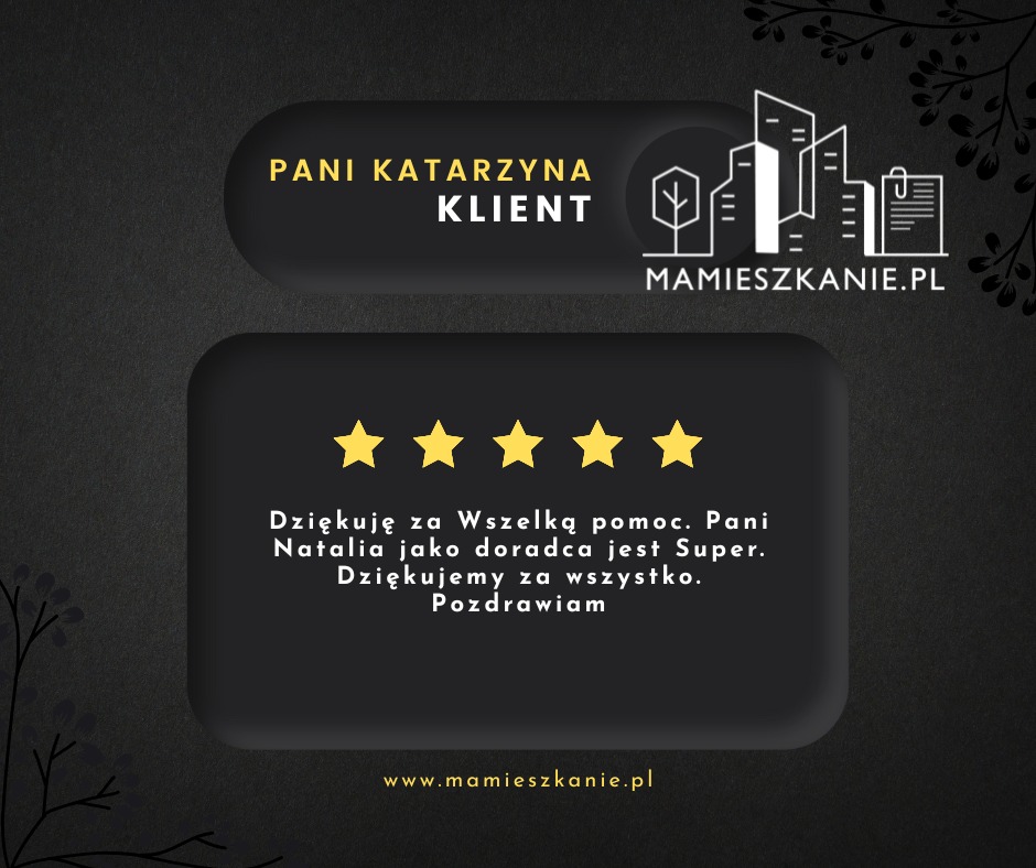 Referencja od klientki, Pani Katarzyny, z pięcioma gwiazdkami i podziękowaniem dla doradcy Natalii. Logo mamieszkanie.pl w tle.