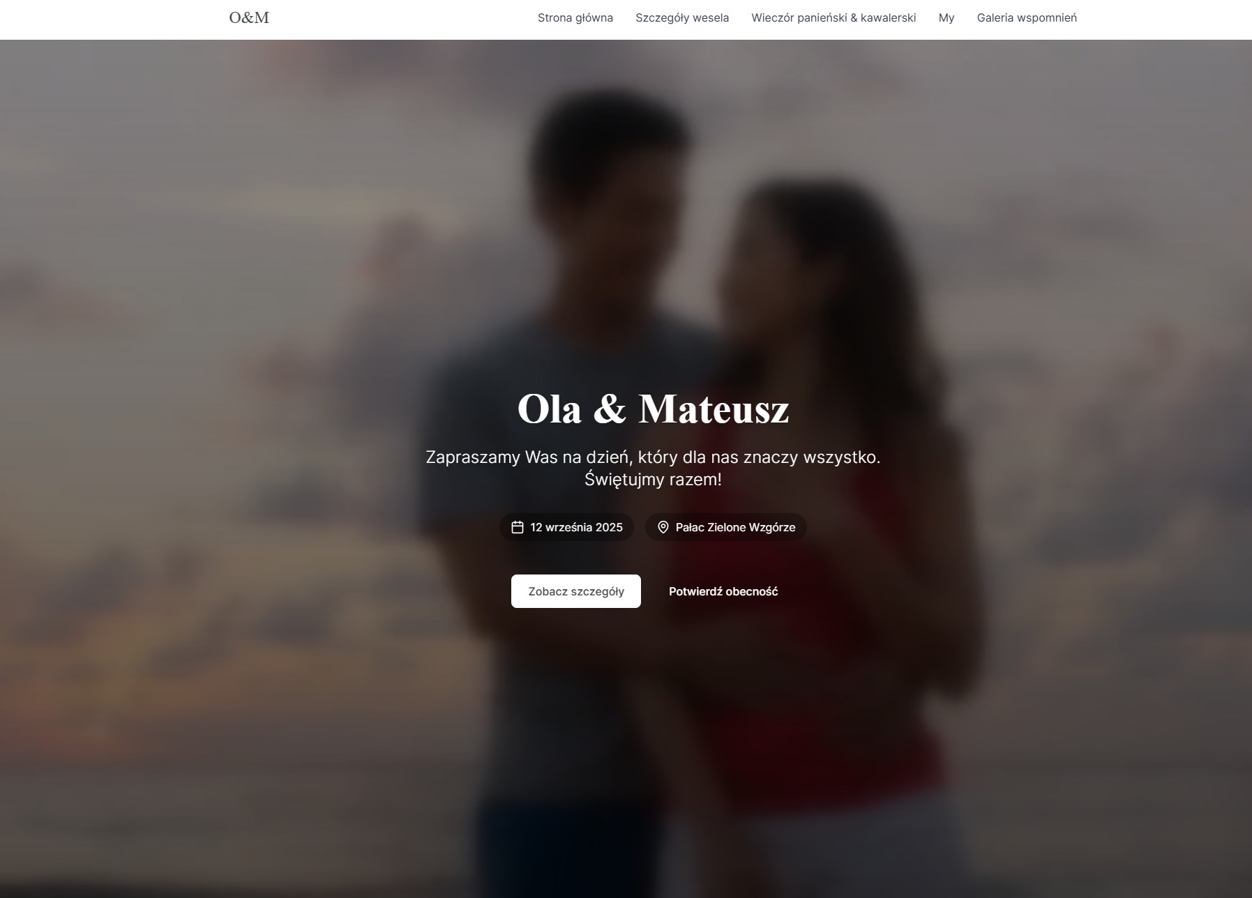Demo strony ślubnej 'Ola & Mateusz' z datą 12 września 2025 i lokalizacją Pałac Zielone Wzgórze. Minimalistyczny design z rozmytym tłem pary. Next.js, TypeScript, Tailwind.
