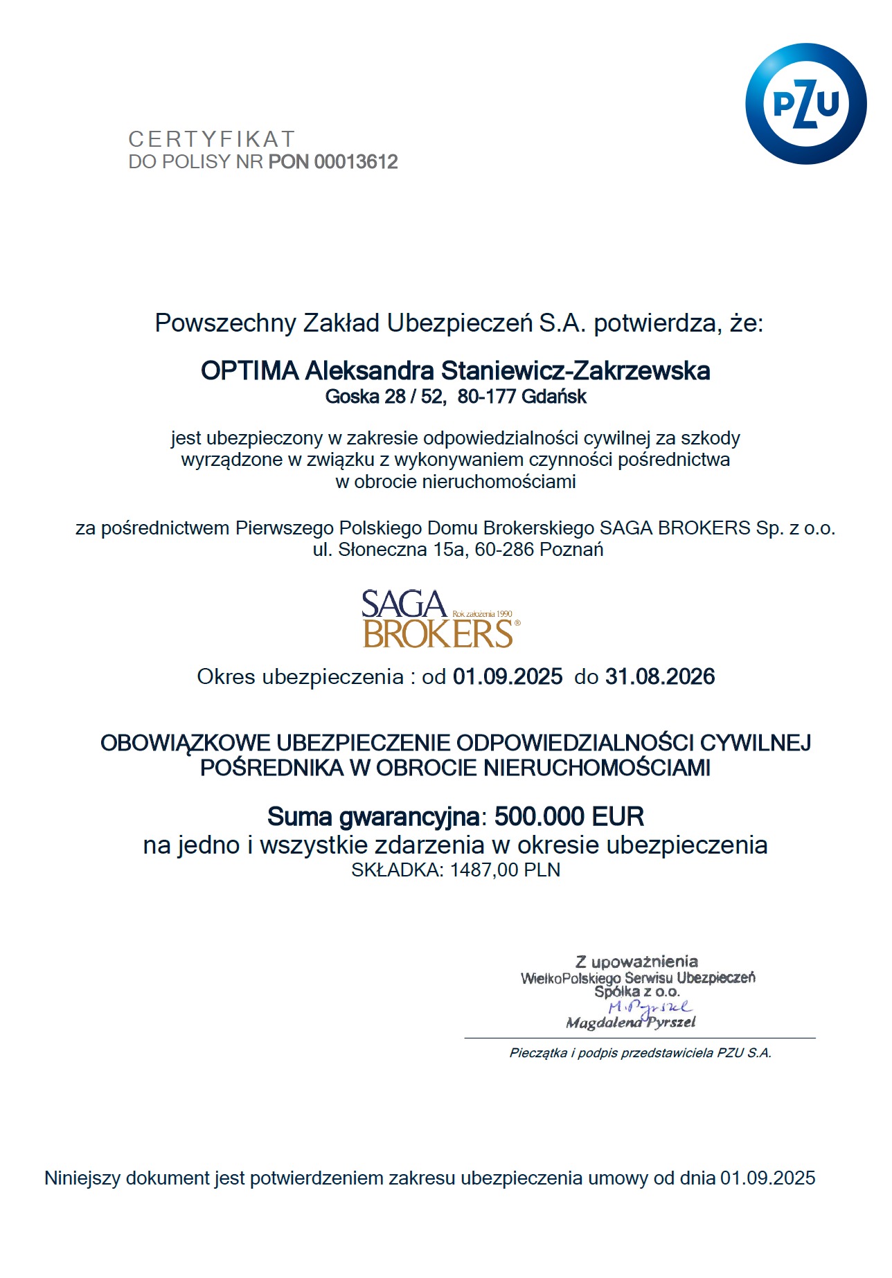 Certyfikat ubezpieczenia OC pośrednika w obrocie nieruchomościami. Dokument PZU z danymi ubezpieczonego, sumą gwarancyjną i okresem obowiązywania.