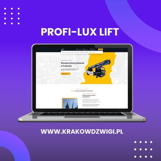 Ekran laptopa prezentuje stronę wizytówkę firmy Profi-Lux Lift z dźwigiem dekarskim. Fioletowe tło z nazwą firmy i adresem strony www.krakowdzwigi.pl.